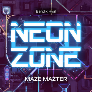 Maze Mazter (From "Neon Zone")