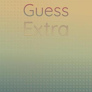 Guess Extra