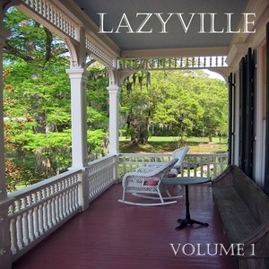 Lazyville, Vol. 1