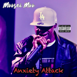 Anxiety Attack (Explicit)