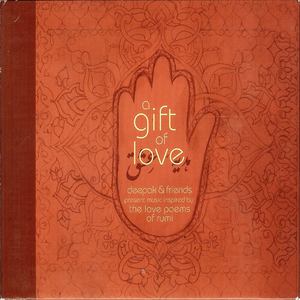 A Gift Of Love - Music Inspired By The Love Poems Of Rumi