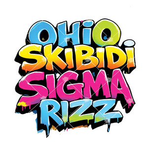 Ohio Skibidi Sigma Rizz