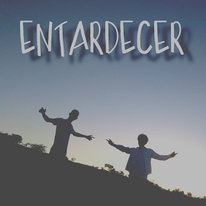 Entardecer (Explicit)