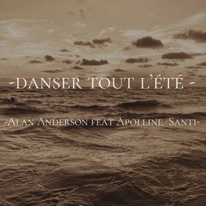 Danser tout l'été