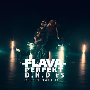 D.H.D #5 Perfekt (Explicit)