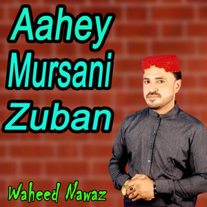 Aahey Mursani Zuban