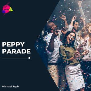Peppy Parade (Original Mix)