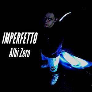 Imperfetto (Explicit)