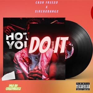 Do It (Explicit)