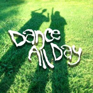 Dance All Day / Make Believe