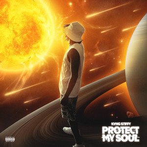 Protect My Soul (Explicit)