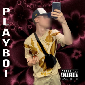 Playboi (Explicit)