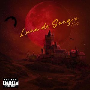 Luna de sangre EP (Explicit)