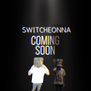 Switcheonna (Explicit)