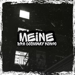 Meine (Explicit)