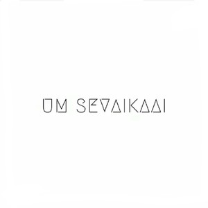 Um Sevaikkai