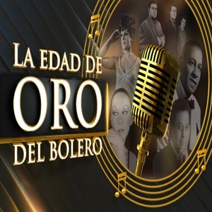 La edad de Oro del Bolero