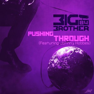 Pushing Through (Original Mix)
