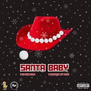 Santa Baby (feat. Pee Supreme) (Explicit)