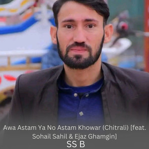 Awa Astam Ya No Astam Khowar (Chitrali)