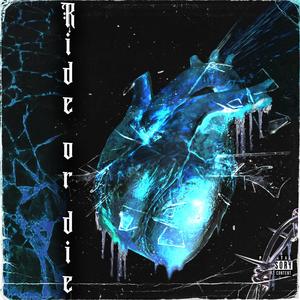 Ride or Die (feat. Wix Patton) (Explicit)