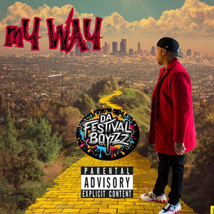 My Way (Explicit)