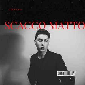 SCACCO MATTO