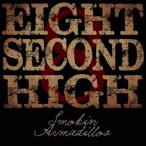 Eight Second High