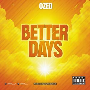 Better Days (Explicit)