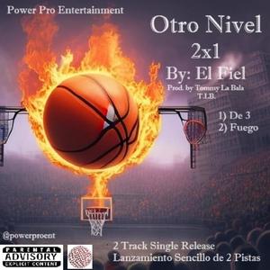 Otro Nivel 2x1 (Explicit)