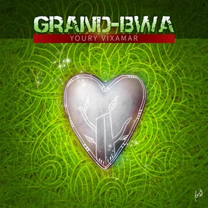 Grand Bwa(feat. Jean Michel Jahman)