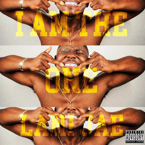 I AM THE ONE (Explicit)