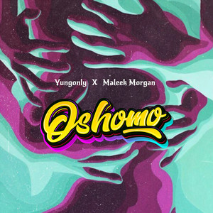 Oshomo (Explicit)