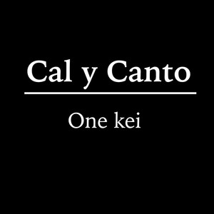 Cal y Canto