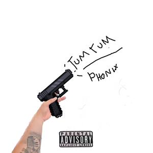 tumtum (Explicit)