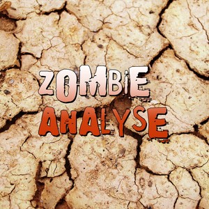 Zombie Analyse