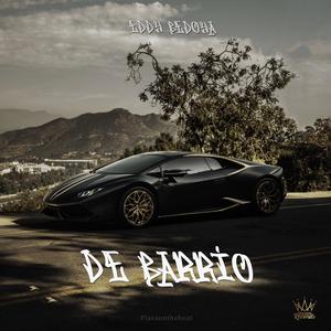 De Barrio (Explicit)