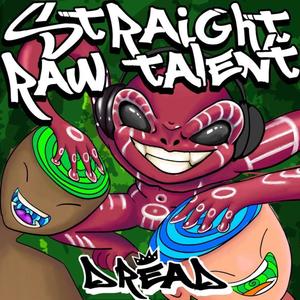 Straight Raw Talent (Explicit)