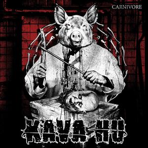 Carnivore (Explicit)