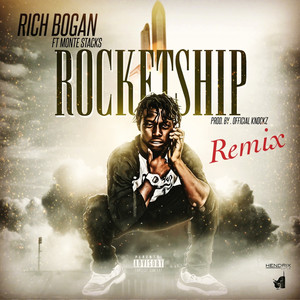 Rocketship (Remix) [Explicit]