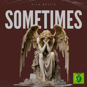 Sometimes (Explicit)