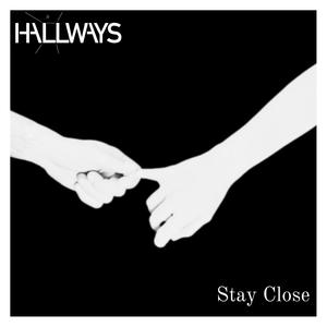 Stay Close