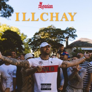 Illchay (Explicit)