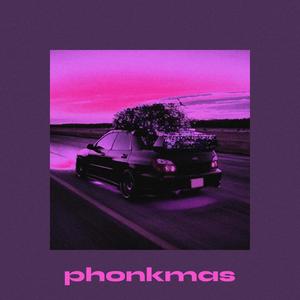 Phonkmas