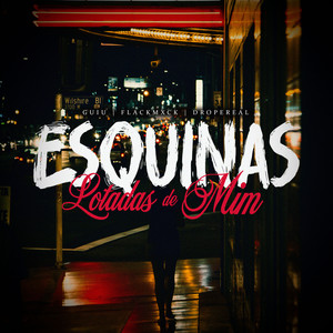 Esquinas Lotadas de Mim (Explicit)