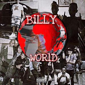 Billy World (Explicit)