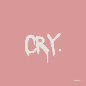 Cry. (Explicit)