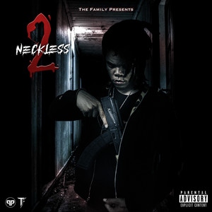 2Neckless (Explicit)