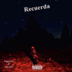 Recuerda (Explicit)