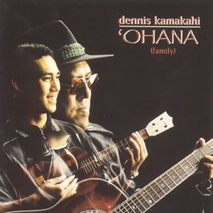 Dennis Kamakahi - Ka Hanu O Ka Hanakeoki